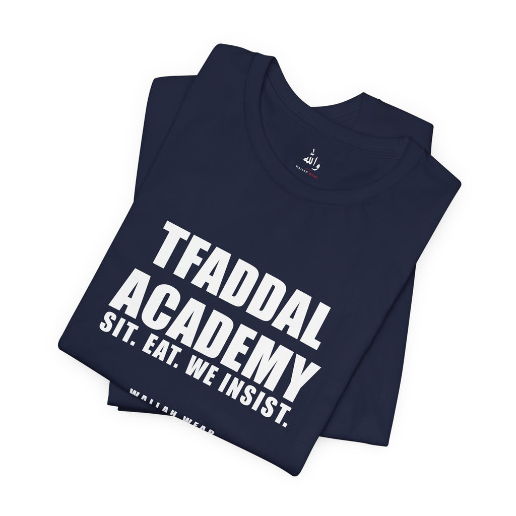 Tfaddal Academy Funny Arab Hospitality Tee | Wallah Wear