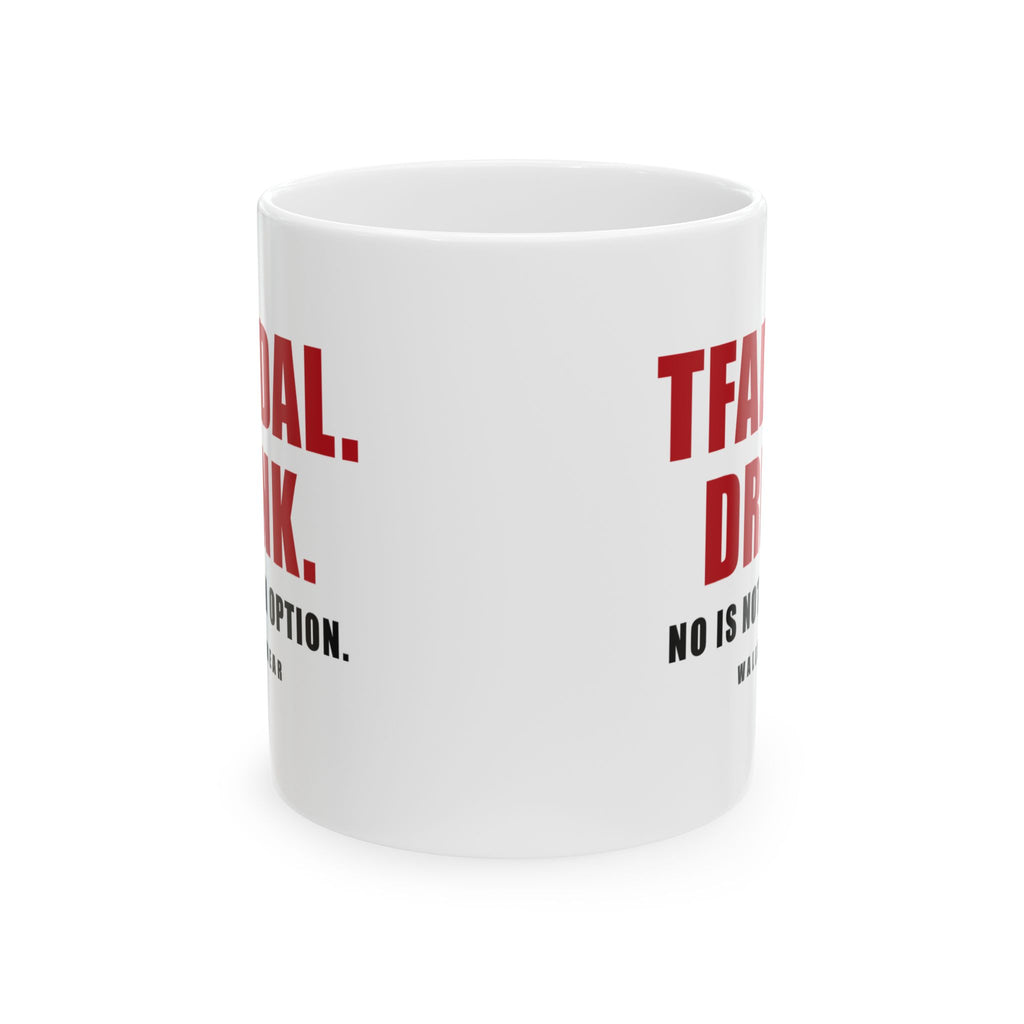 Tfaddal. Drink. Funny Arab Hospitality Mug 11oz | Wallah Wear