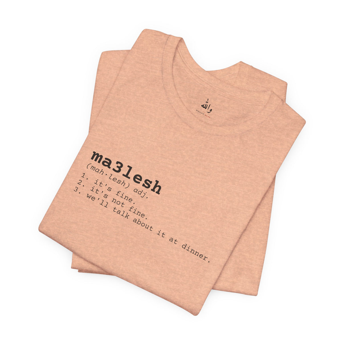 "Ma3lesh" Dictionary Tee