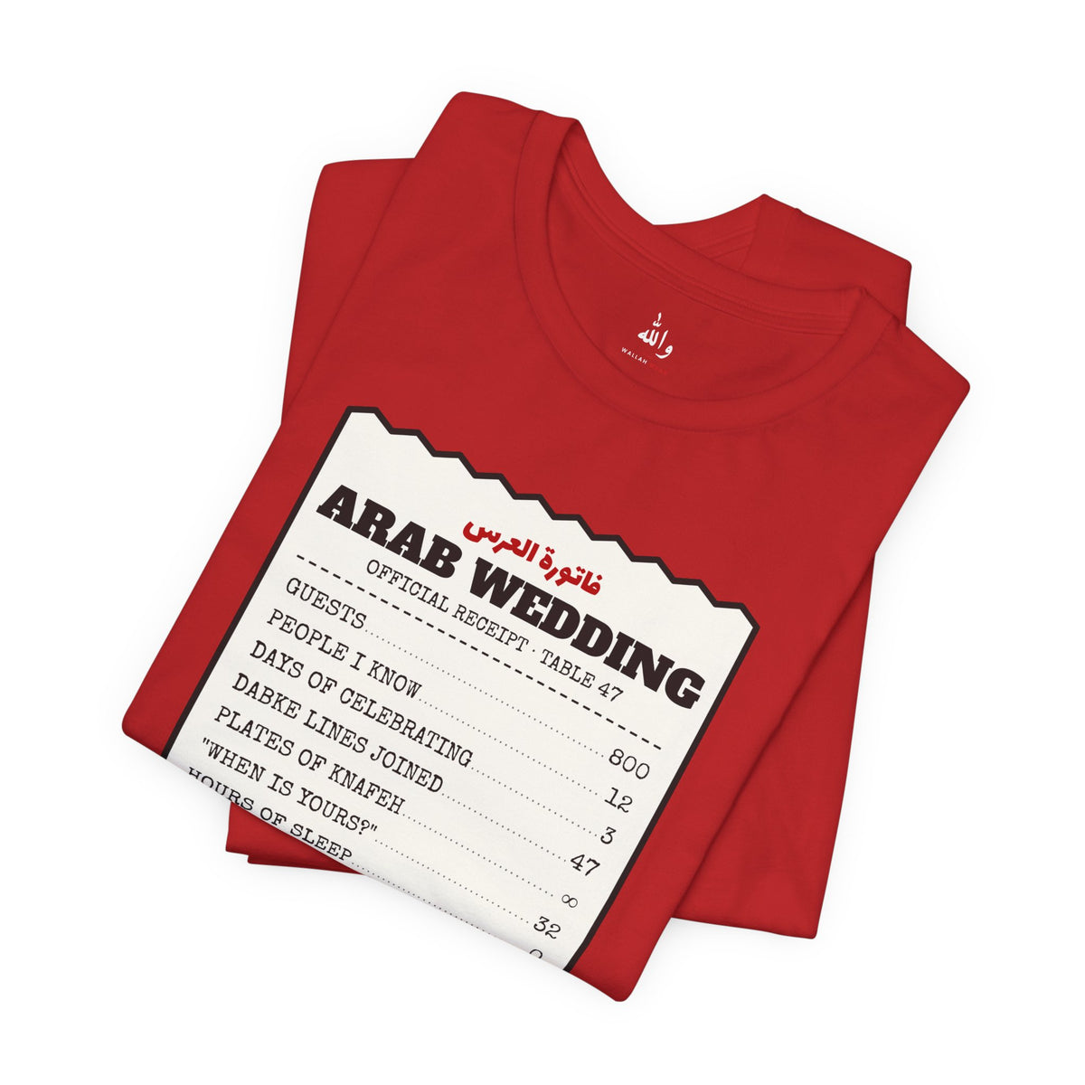 "I Survived an Arab Wedding" Receipt Tee