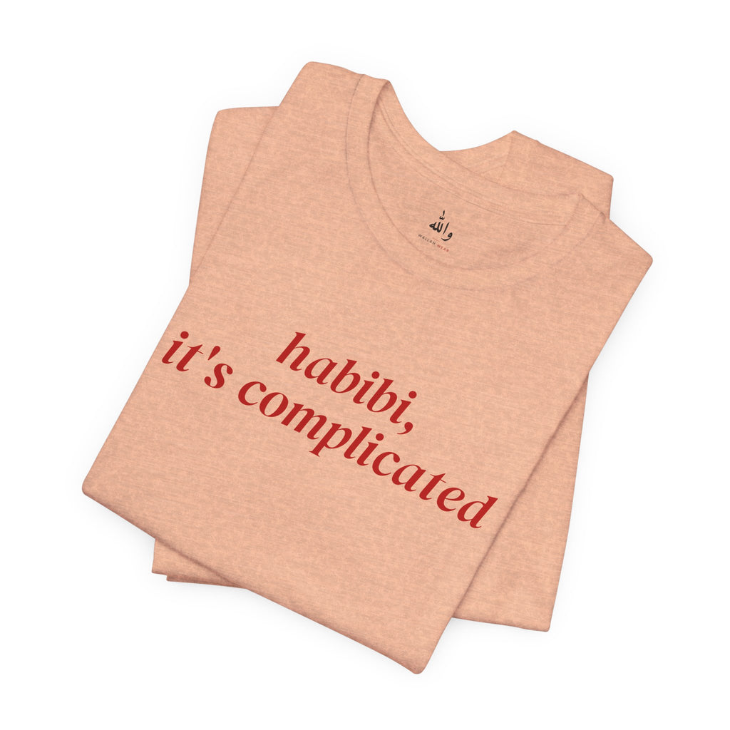 "Habibi, It's Complicated" Tee