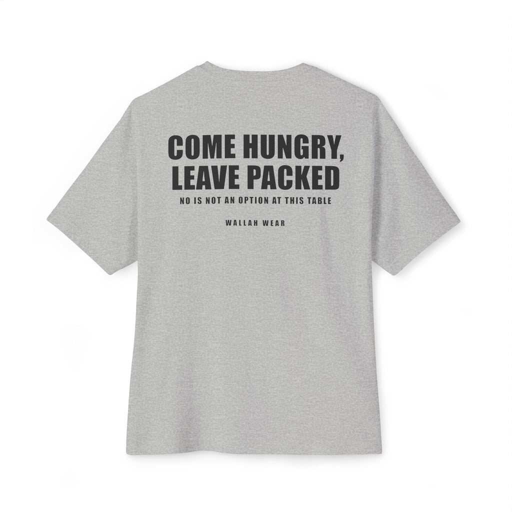 Come Hungry, Leave Packed Funny Arab Oversized Tee | Wallah Wear