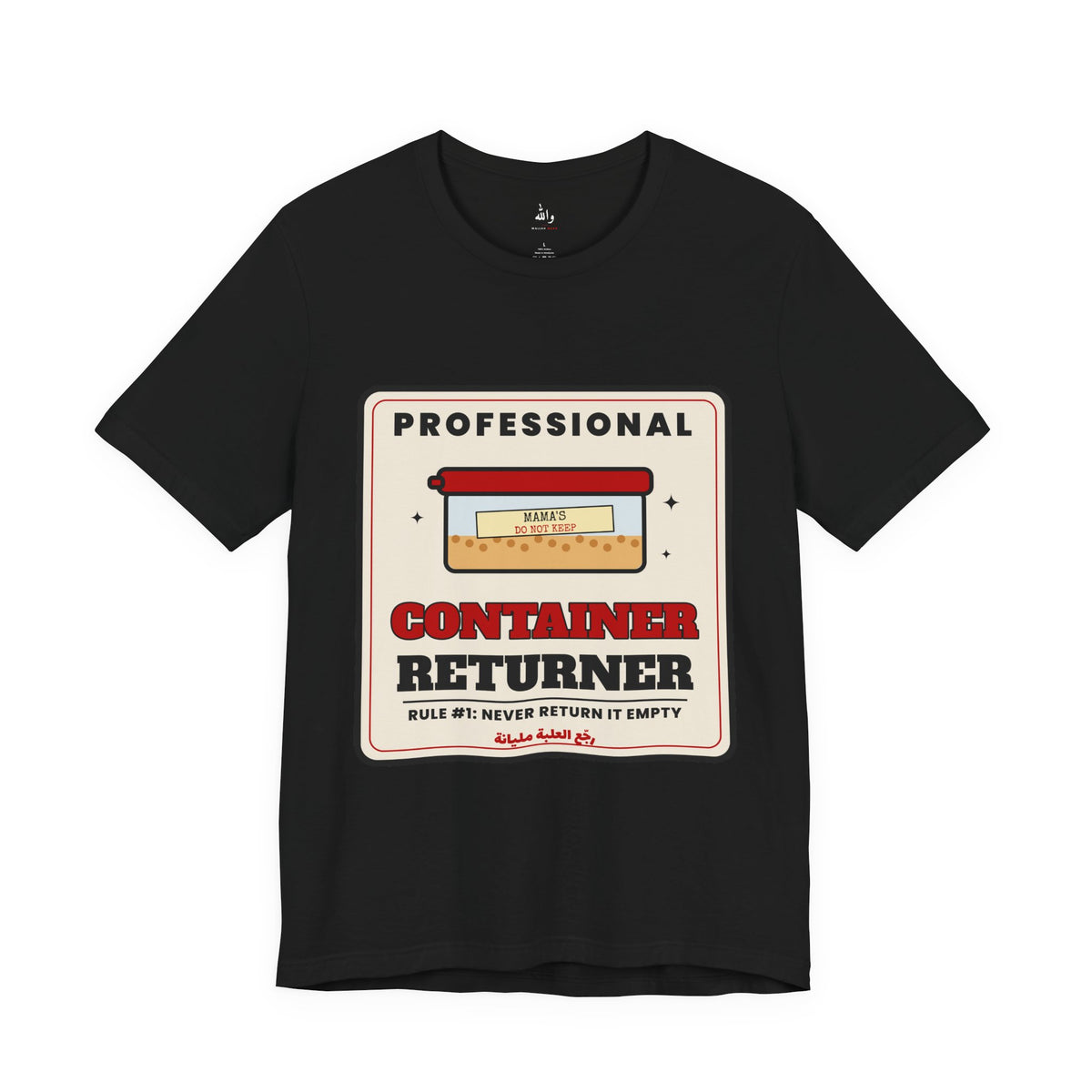 "Professional Container Returner" Tee