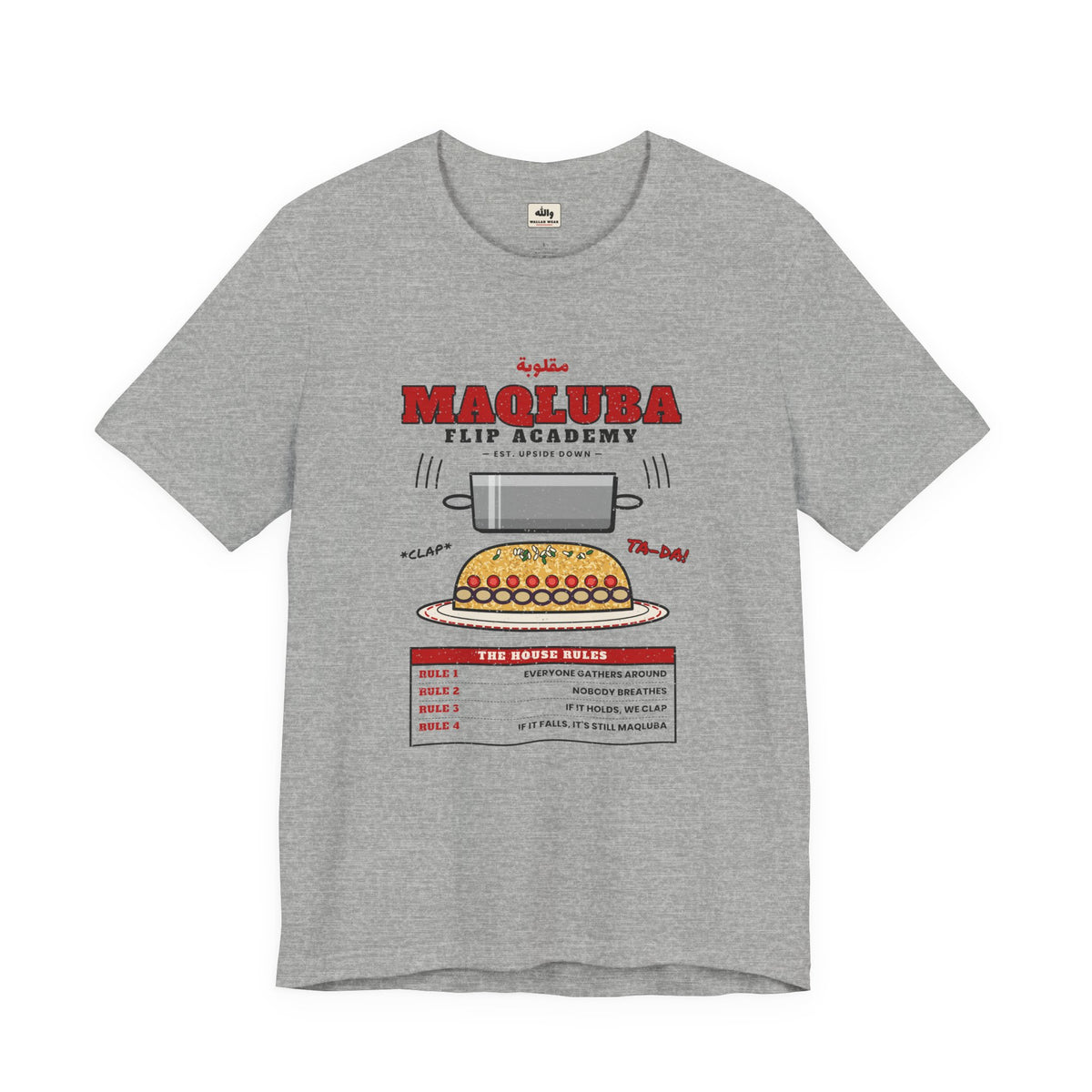 "Maqluba Flip Academy" Tee