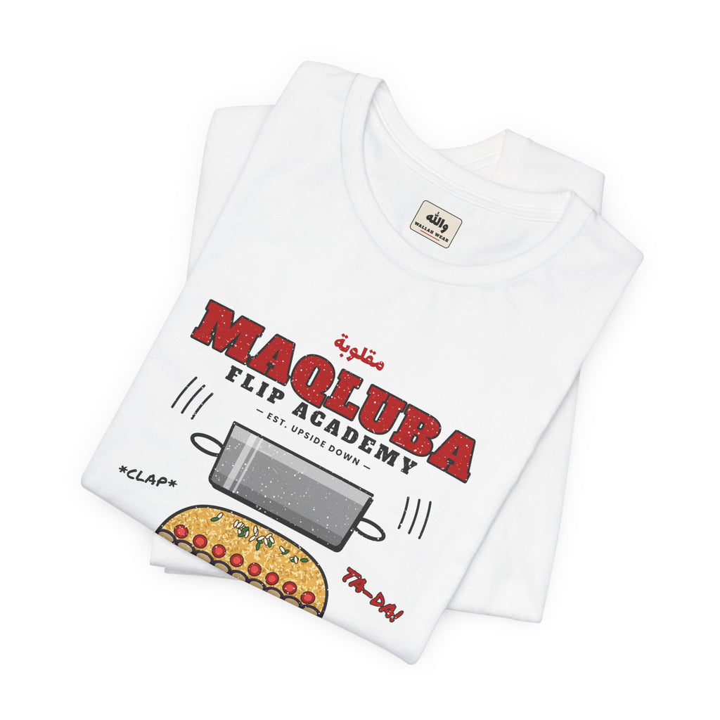"Maqluba Flip Academy" Tee