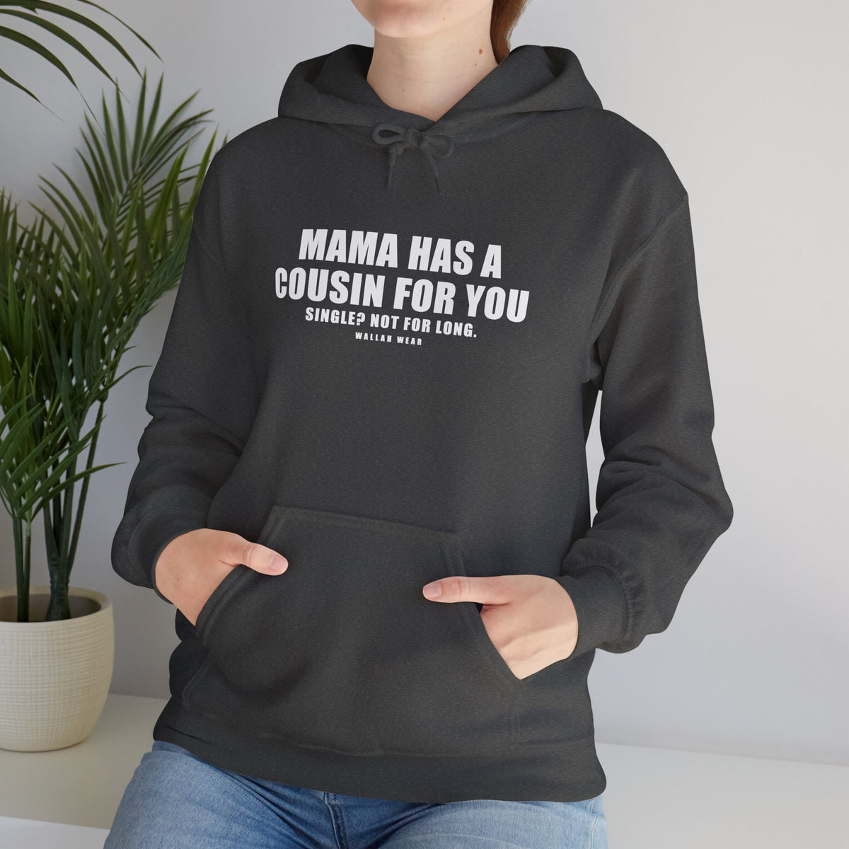 Mama Has A Cousin For You Funny Arab Hoodie | Wallah Wear