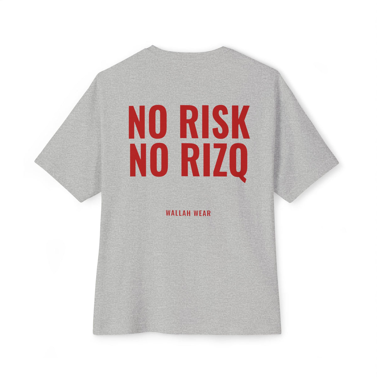 "No Risk, No Rizq" Oversized Tee