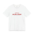 Running on Arab Time tee