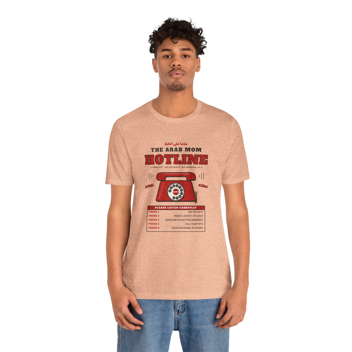 "The Arab Mom Hotline" Tee