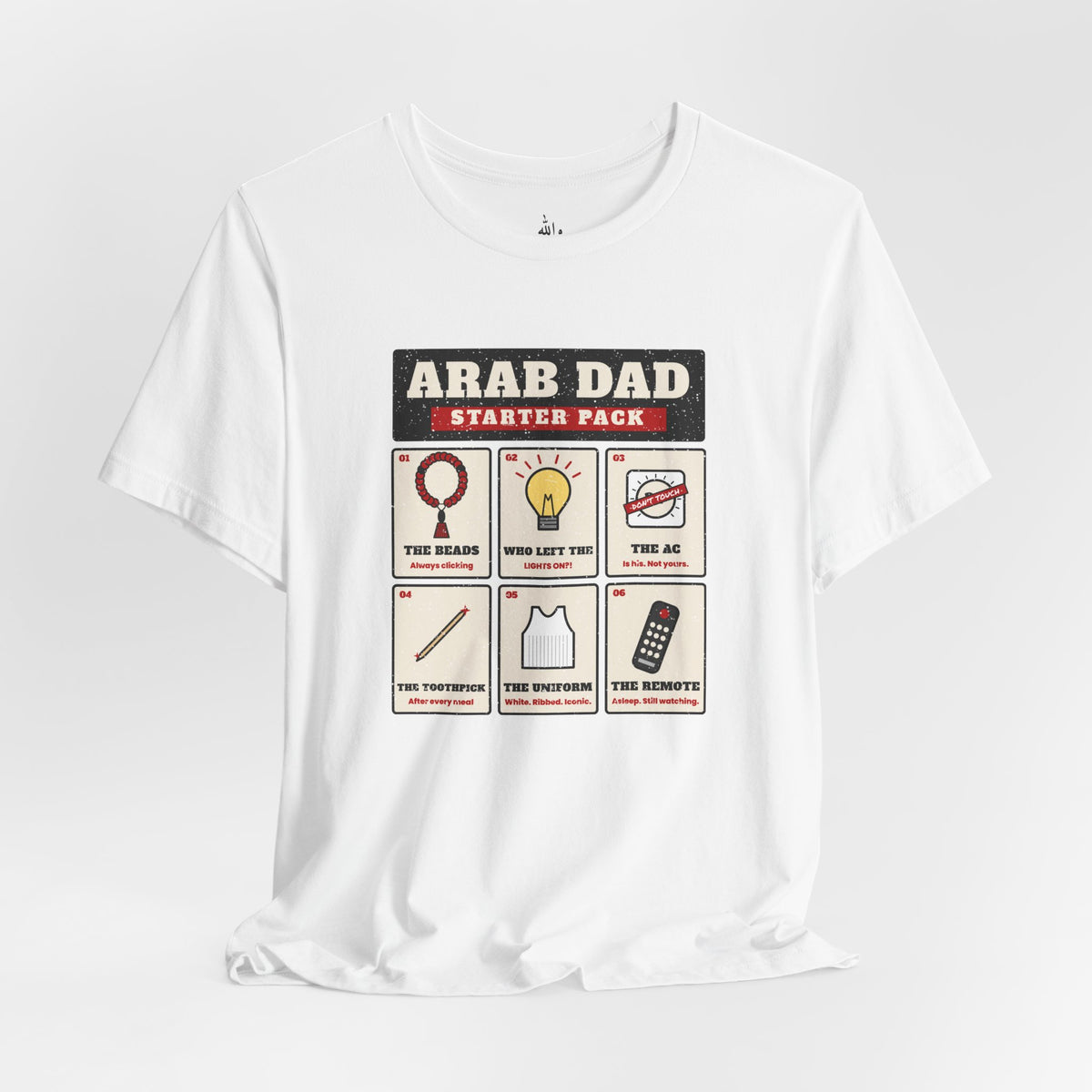 "Arab Dad Starter Pack" Tee