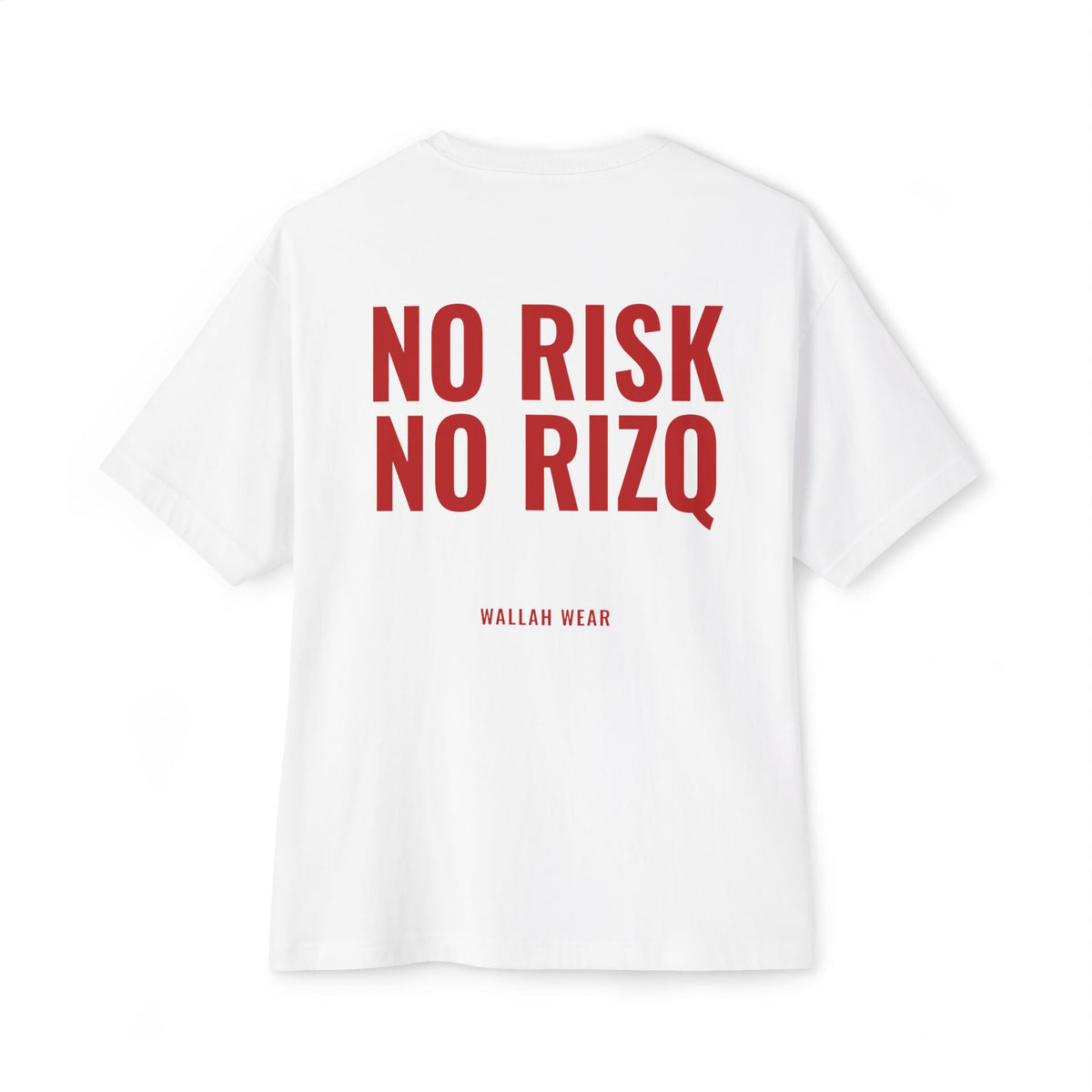 "No Risk, No Rizq" Oversized Tee