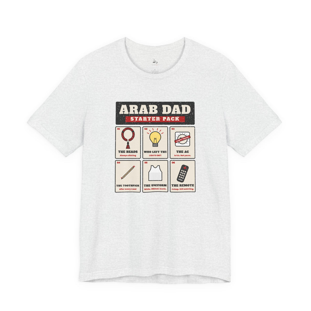 "Arab Dad Starter Pack" Tee