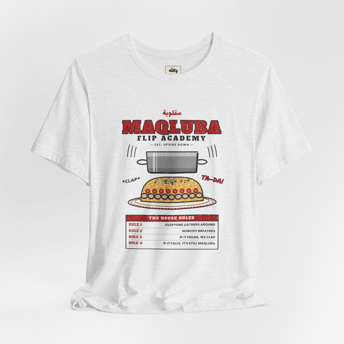 "Maqluba Flip Academy" Tee