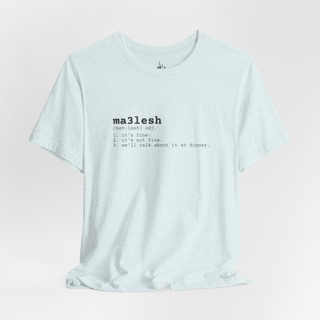 "Ma3lesh" Dictionary Tee