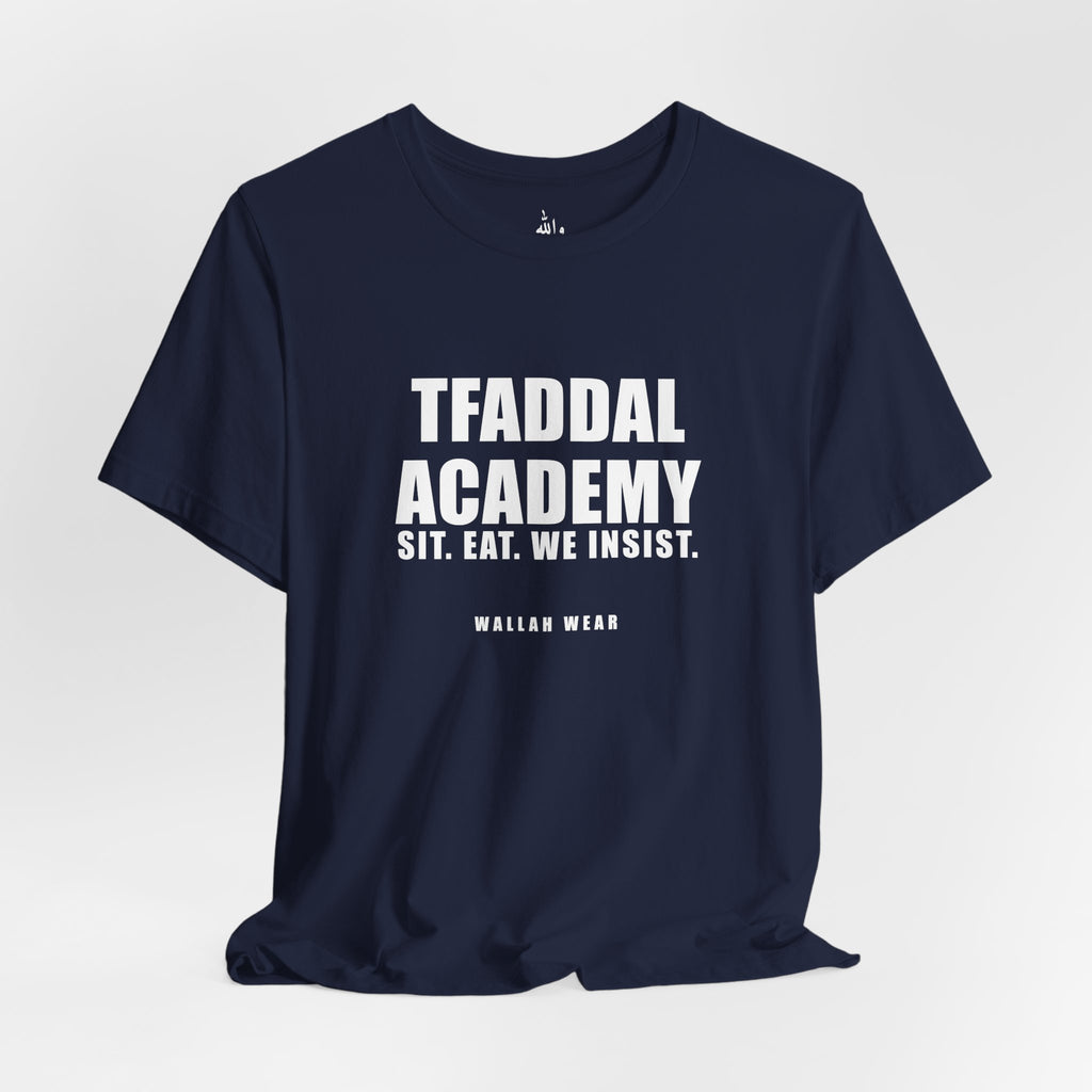Tfaddal Academy Funny Arab Hospitality Tee | Wallah Wear
