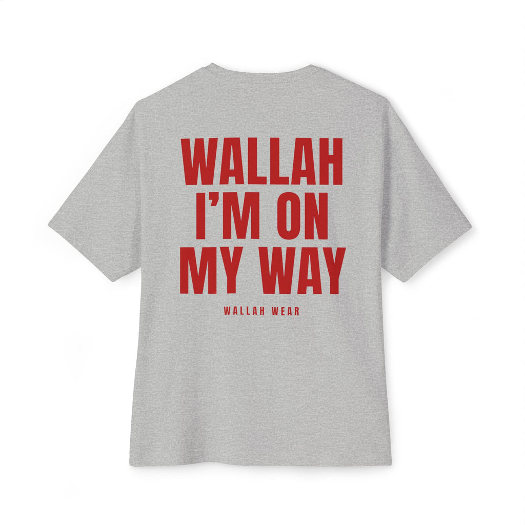 "Wallah, I'm On My Way" Oversized Tee