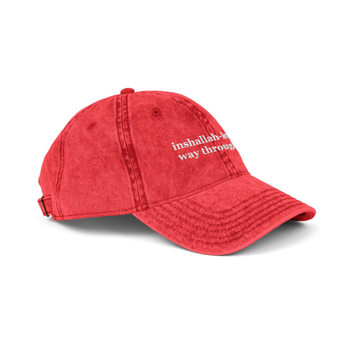 Inshallah-ing My Way Through Life Embroidered Vintage Dad Hat