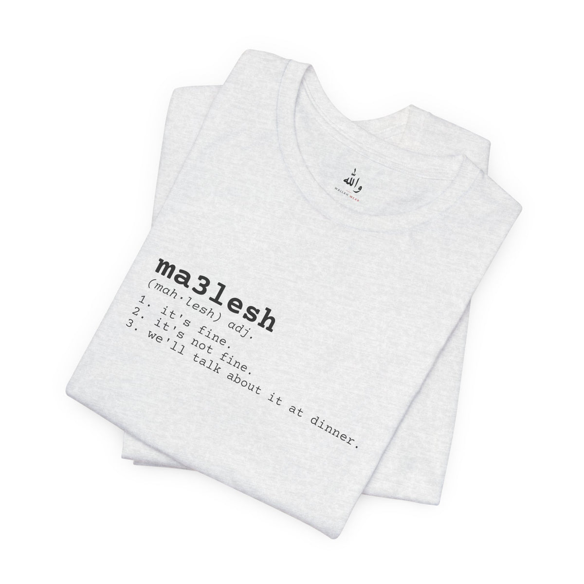 "Ma3lesh" Dictionary Tee