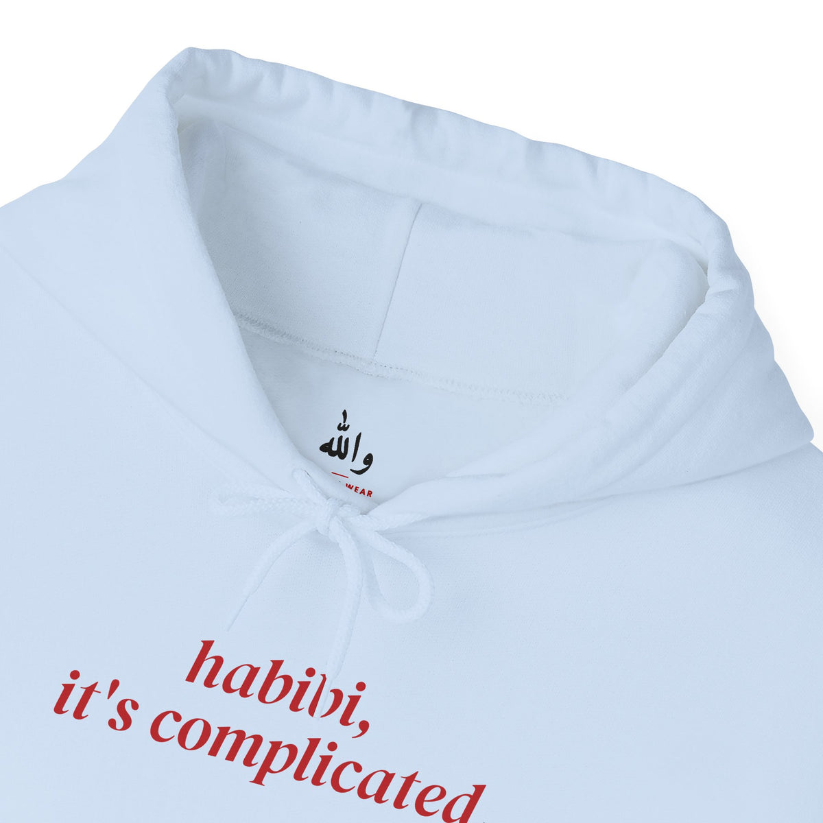 "Habibi, It's Complicated" Hoodie