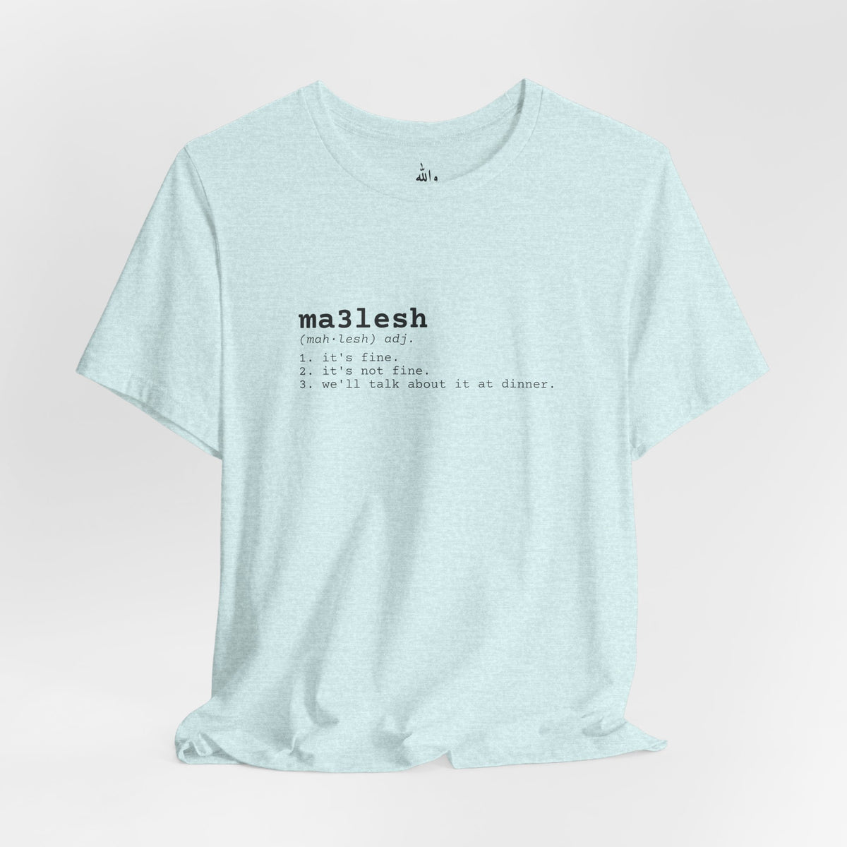"Ma3lesh" Dictionary Tee
