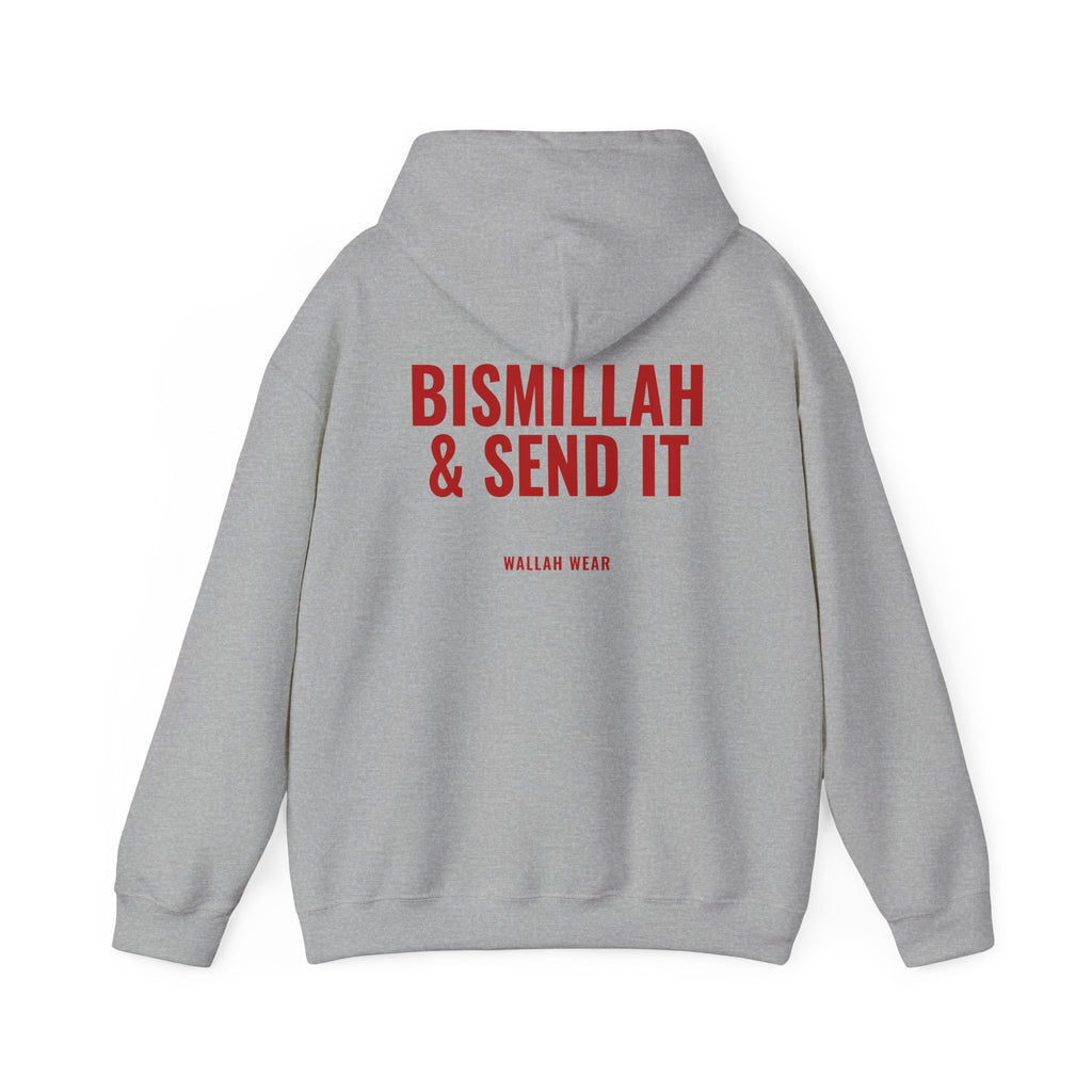 "Bismillah & Send It" Hoodie