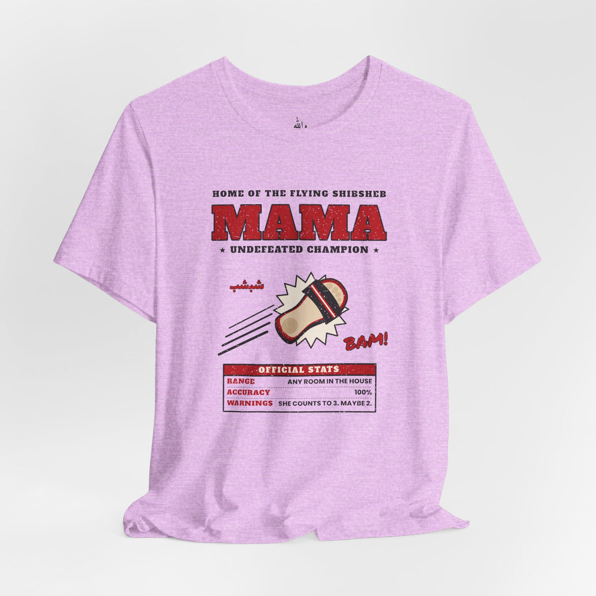 "Mama's Shibsheb" Undefeated Tee