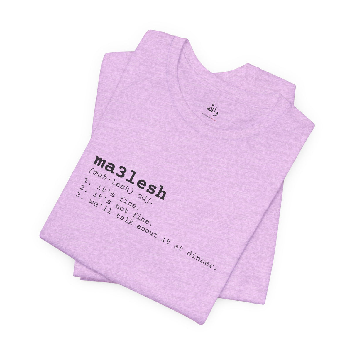 "Ma3lesh" Dictionary Tee