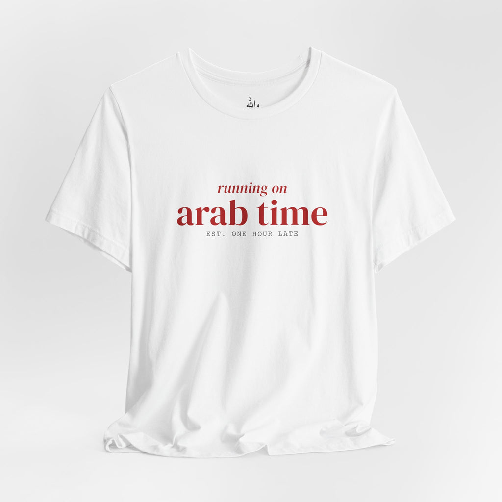 "Running on Arab Time" Tee