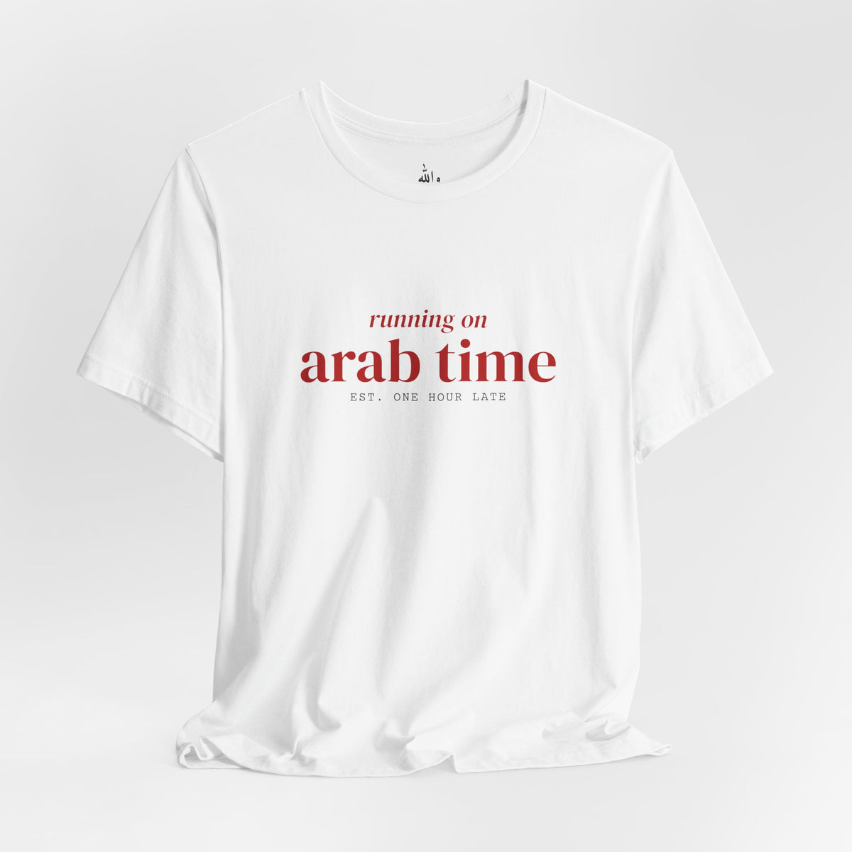 "Running on Arab Time" Tee