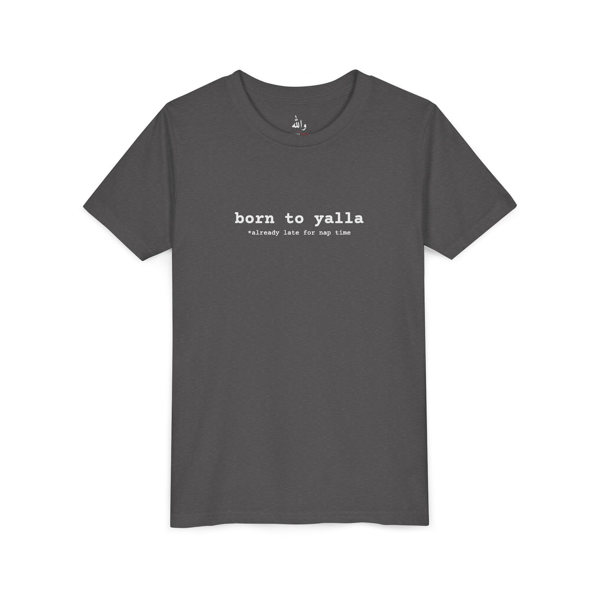 "Born to Yalla" Kids Tee