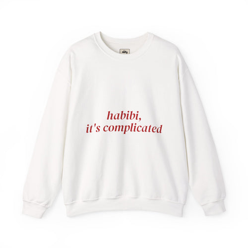 "Habibi, It's Complicated" crewneck sweatshirt in white with red script print