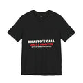 "Khalto's Two Minute Call" Tee
