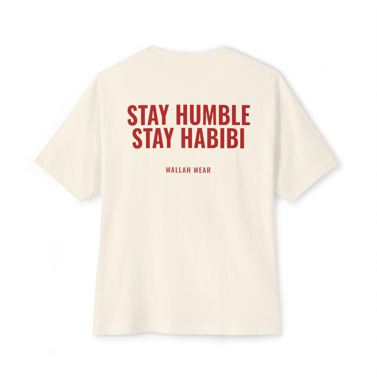 "Stay Humble, Stay Habibi" Oversized Tee