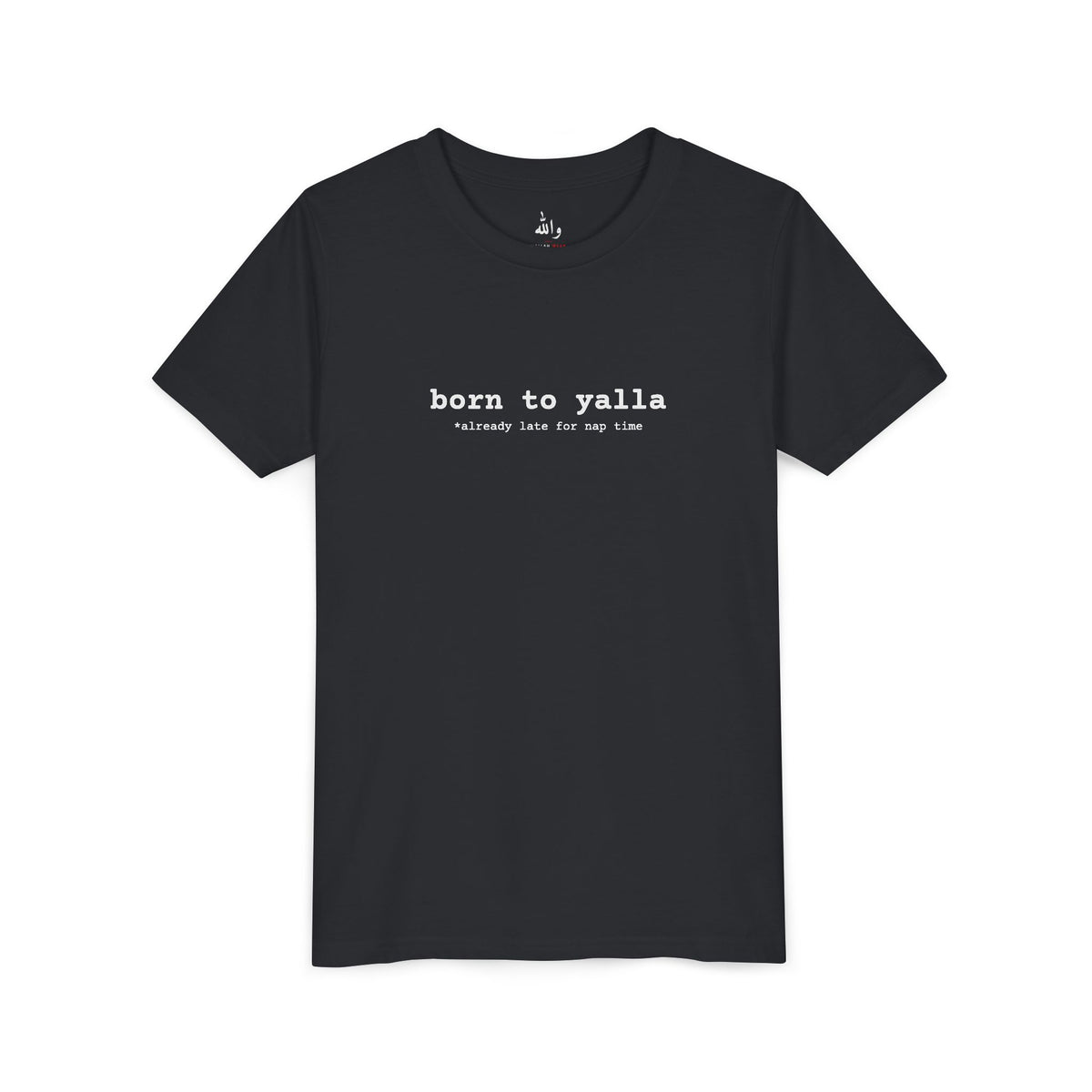 "Born to Yalla" Kids Tee