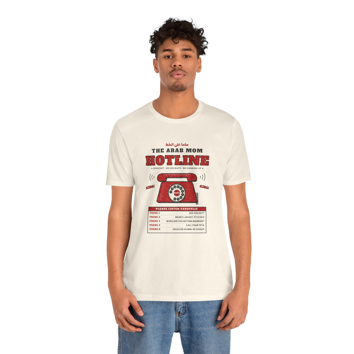 "The Arab Mom Hotline" Tee