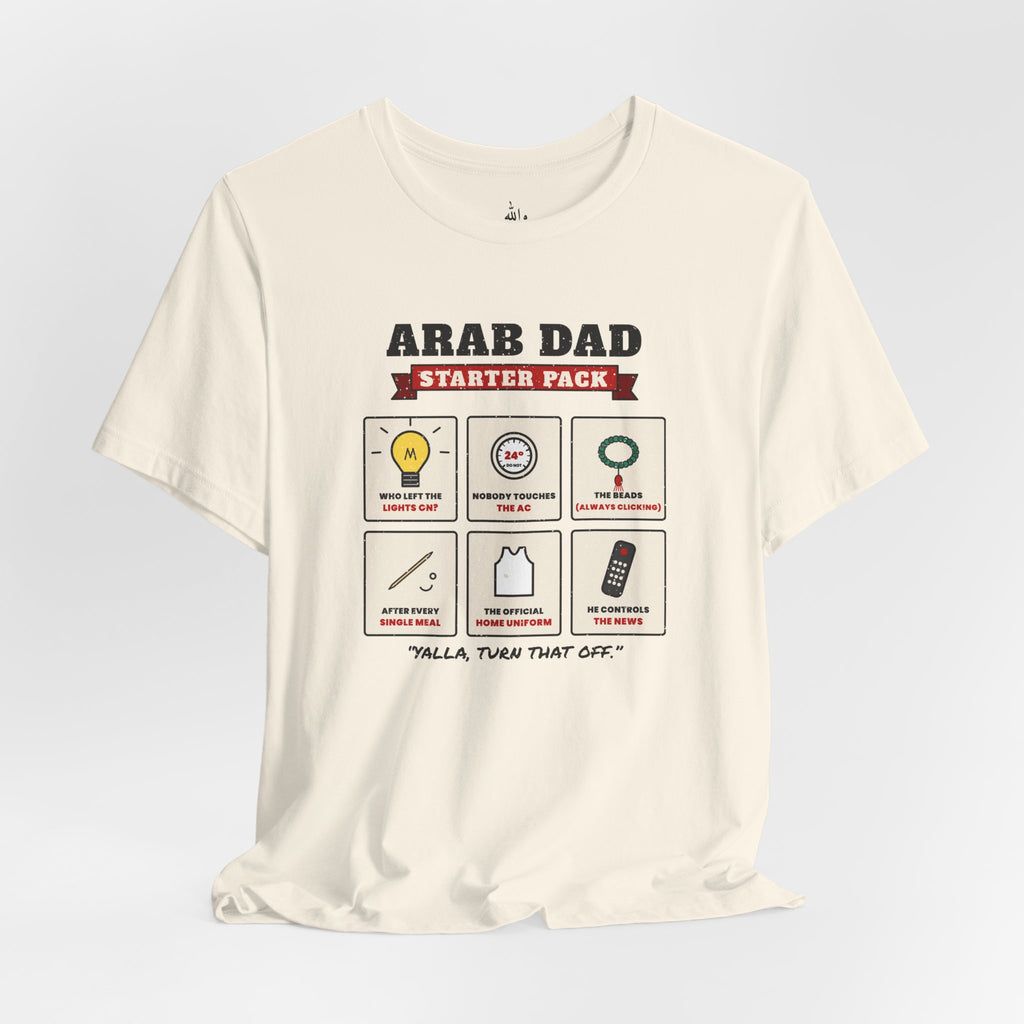 "Arab Dad Starter Pack" Tee