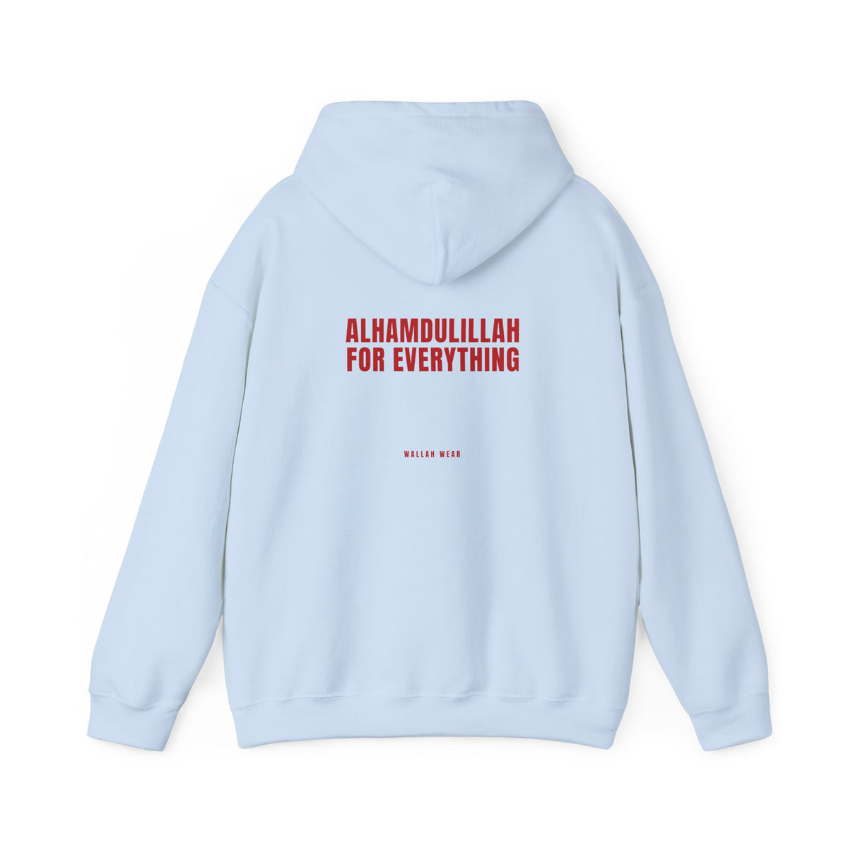 "Alhamdulillah for Everything" Hoodie