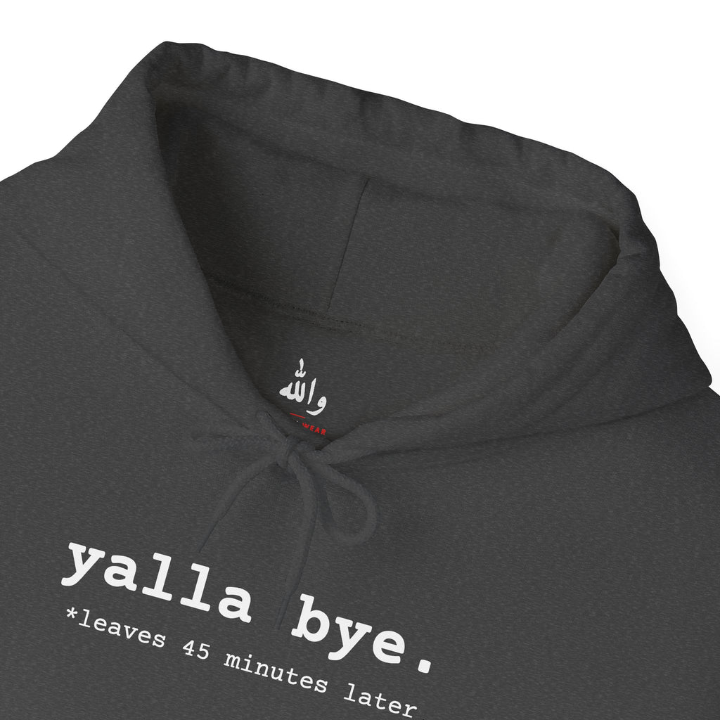 "Yalla Bye" Hoodie
