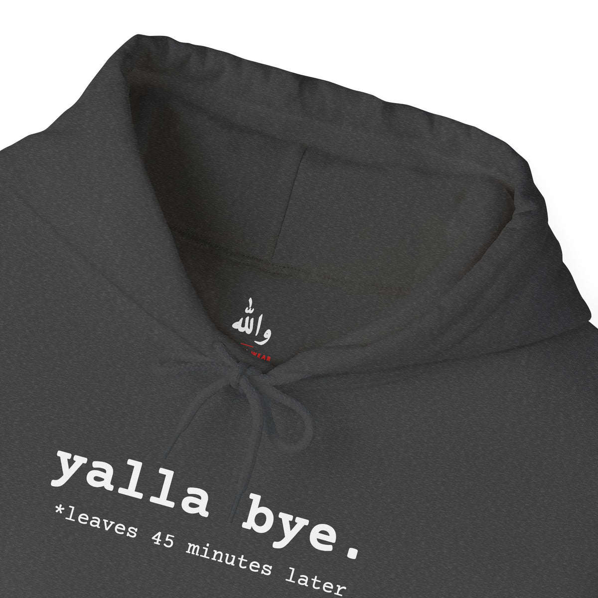 "Yalla Bye" Hoodie