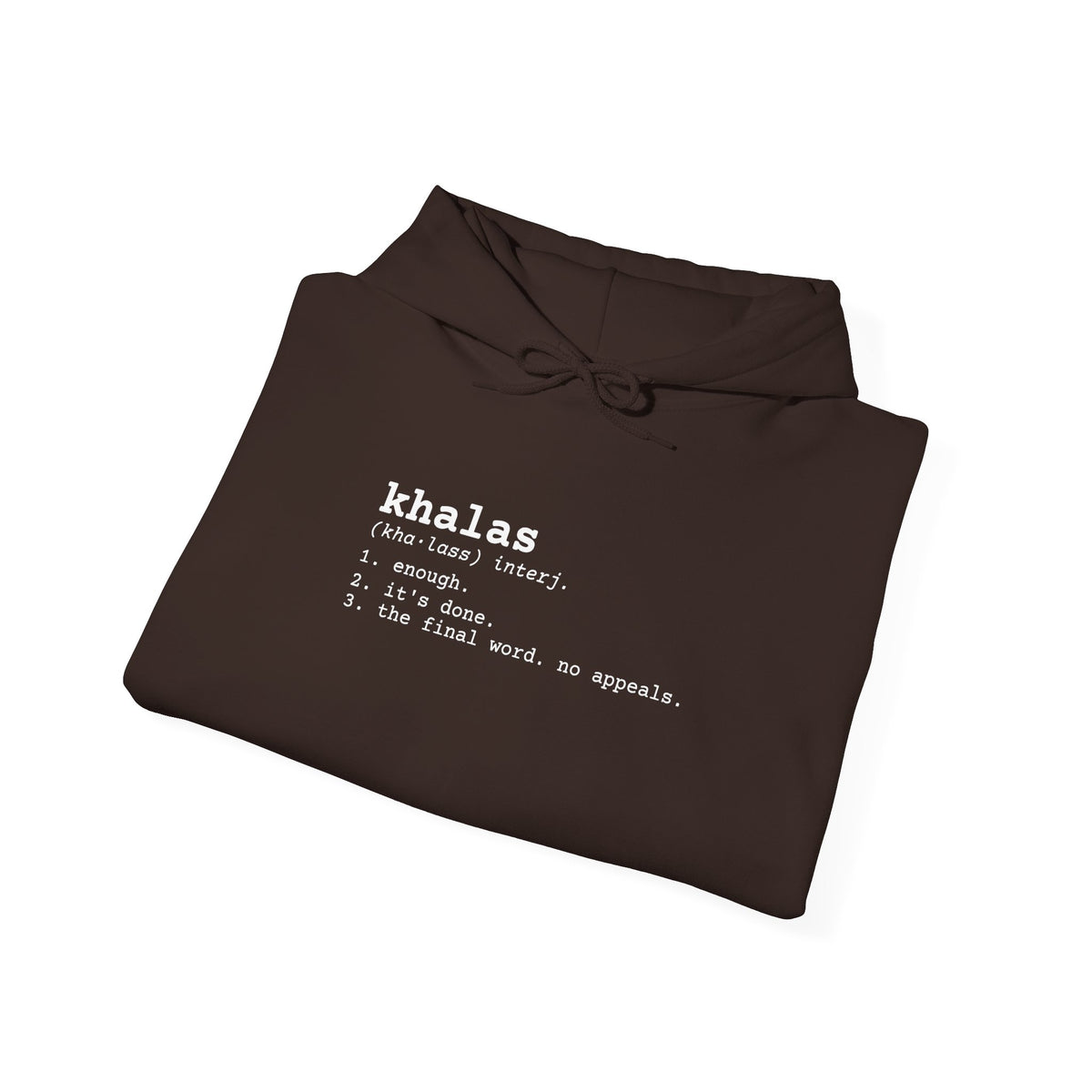 "Khalas" Dictionary Hoodie