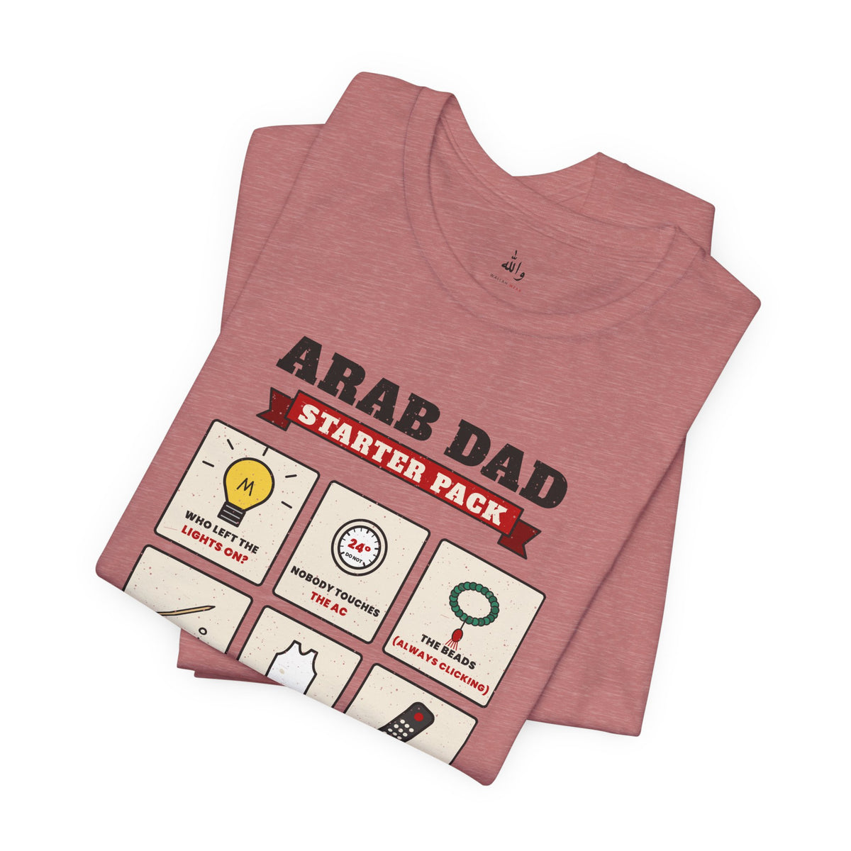 "Arab Dad Starter Pack" Tee