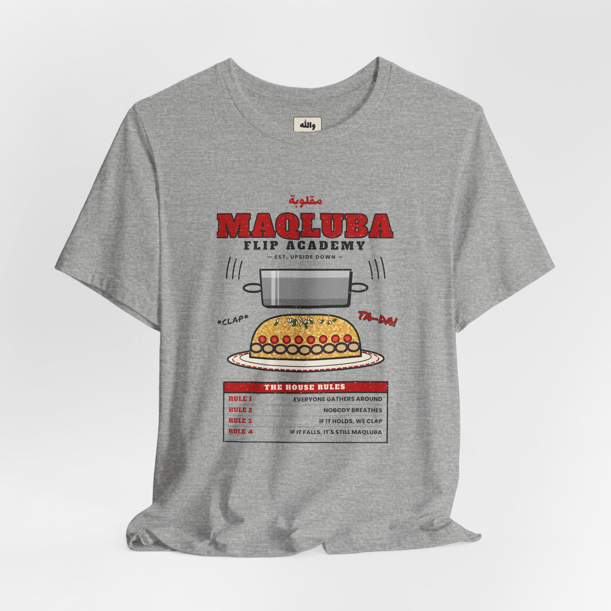 "Maqluba Flip Academy" Tee