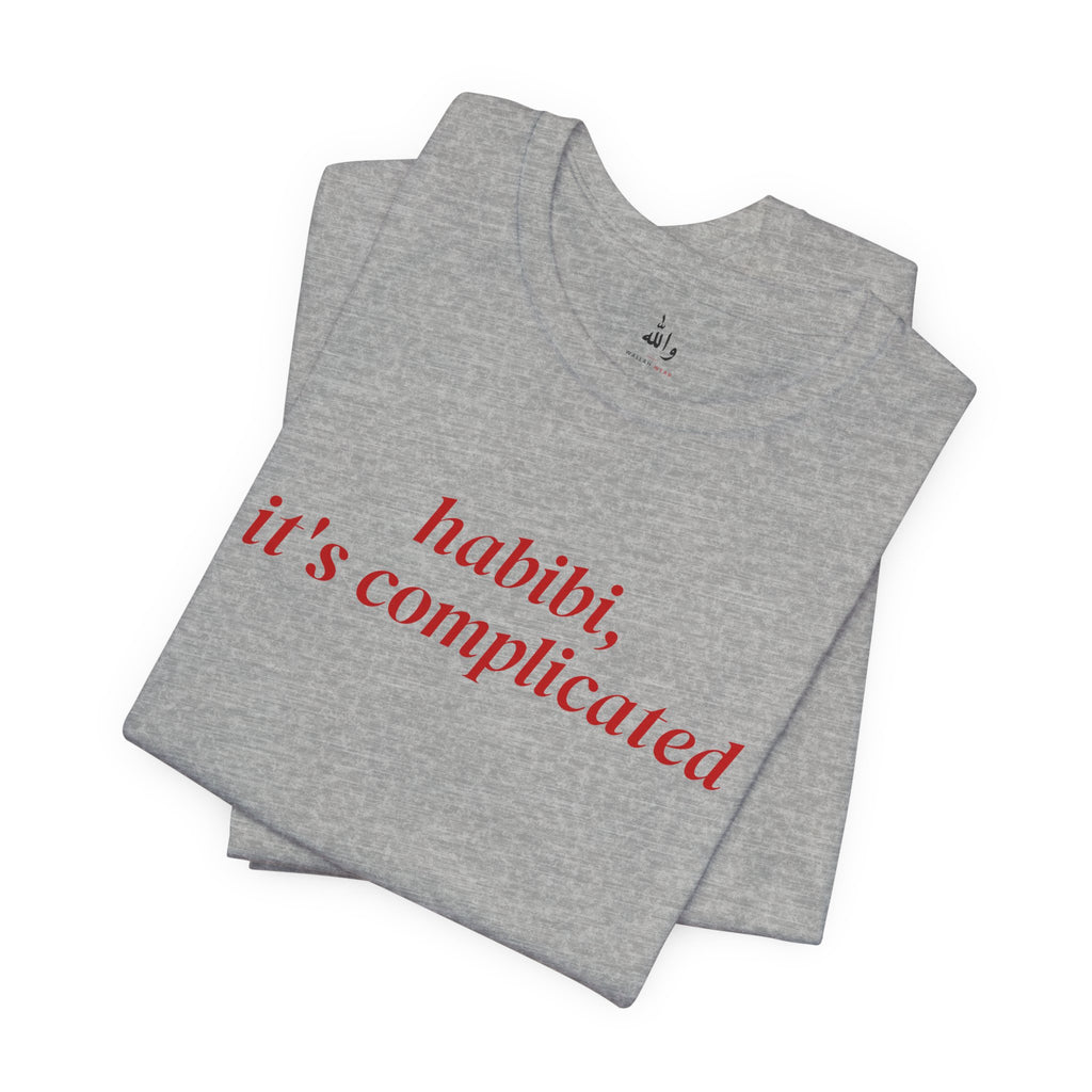 "Habibi, It's Complicated" Tee