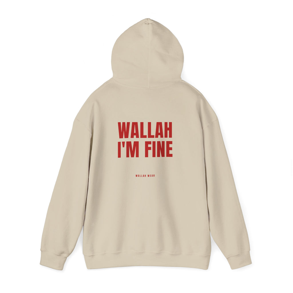 "Wallah I'm Fine" Hoodie