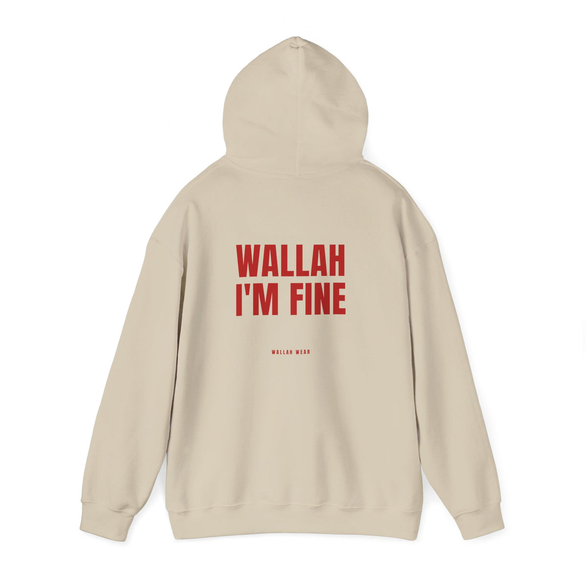 "Wallah I'm Fine" Hoodie