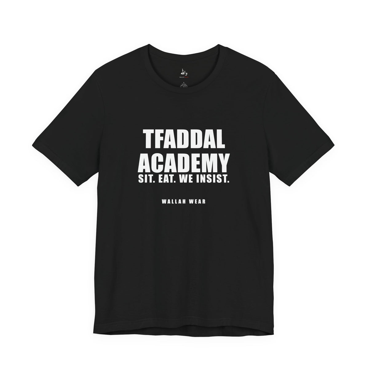 Tfaddal Academy Funny Arab Hospitality Tee | Wallah Wear