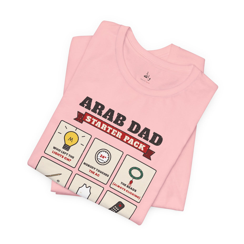 "Arab Dad Starter Pack" Tee