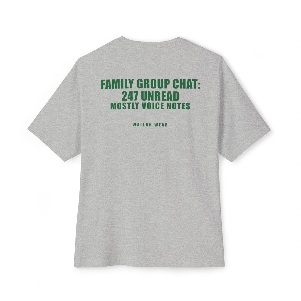 Family Group Chat: 247 Unread Funny Arab Oversized Tee | Wallah Wear