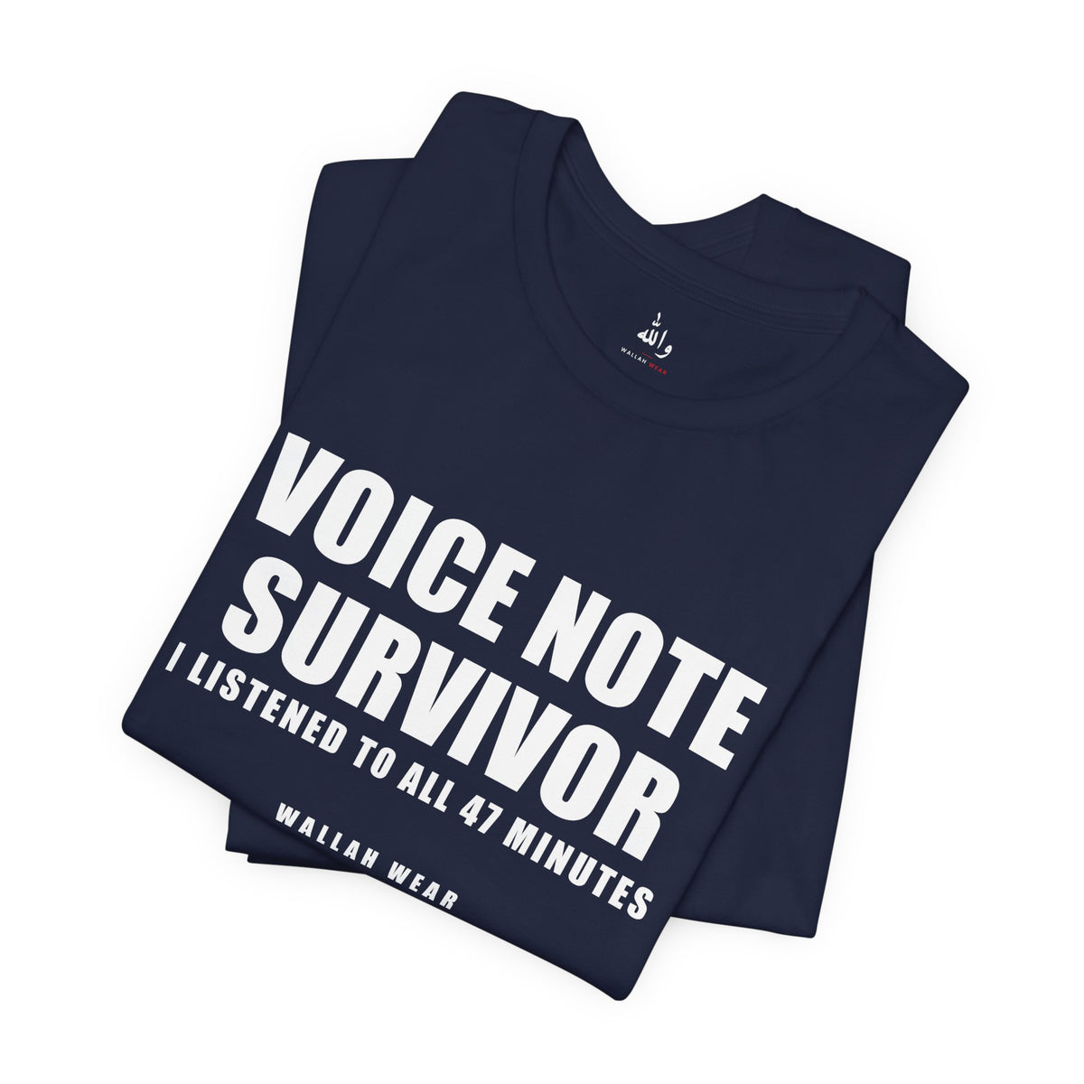 Voice Note Survivor Funny Arab Family Tee | Wallah Wear