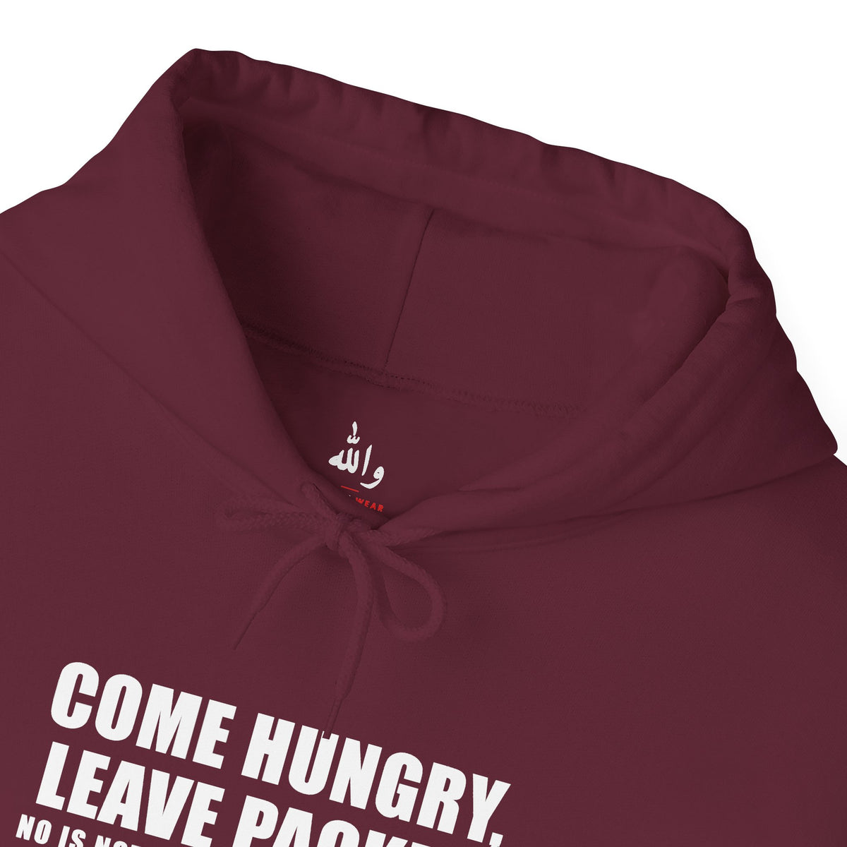 Come Hungry Leave Packed Funny Arab Hoodie | Wallah Wear